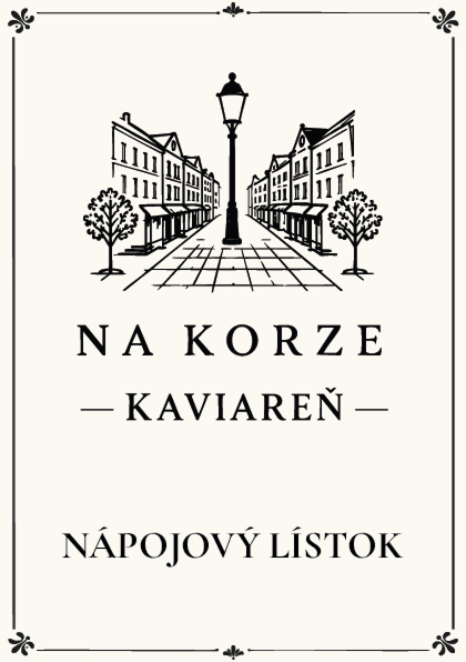 Nápojový lístok Kaviarne Na Korze s historickou ilustráciou ulice